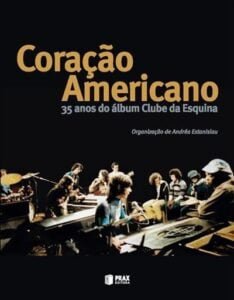 Clube da Esquina Clube da Esquina